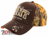 BORN TO HUNT FORCED TO WORK DEER BUCK HUNTING CAP HAT BROWN ORANGE CAMO