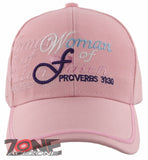 WOMAN OF FAITH PROVERBS 31:30 JESUS CHRISTIAN BASEBALL CAP HAT PINK